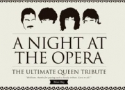 A Night At The Opera. The ultimate Queen Tribute