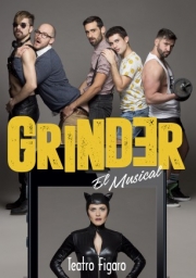 Grinder, el Musical