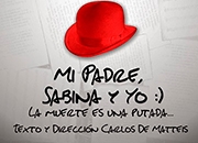 Mi padre, Sabina y yo